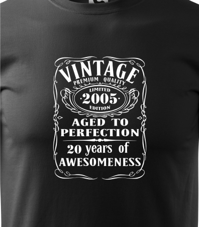 Tricou personalizat 20 ani, Aged to PERFECTION [1]