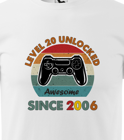 Tricou personalizat 20 ani, AWESOME level unlocked [1]