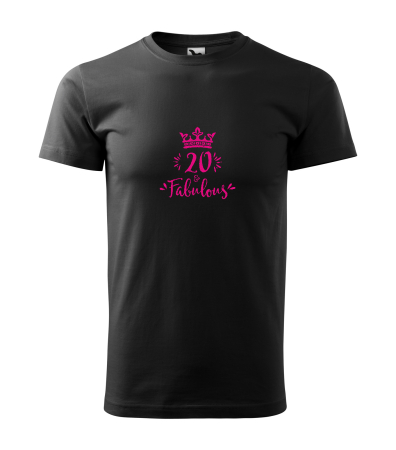 Tricouri cadou 20 ani - Tricou personalizat 20 ani, Fabulous Crown