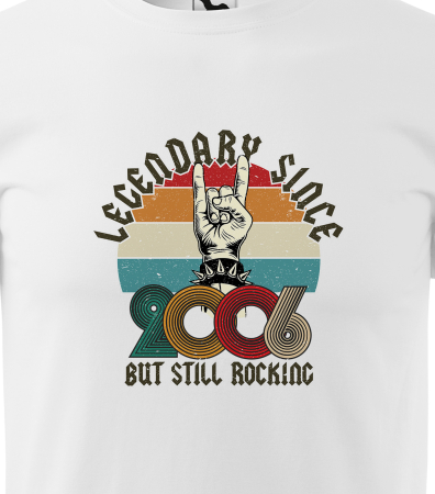 Tricou personalizat 20 ani, LEGENDARY but still rocking [1]
