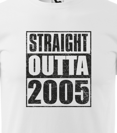 Tricou personalizat 20 ani, STRAIGHT outta [1]