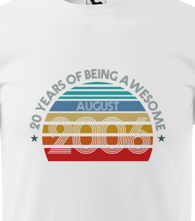 Tricou personalizat 20 ani, Years of being AWESOME [1]
