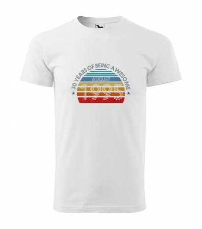 Tricouri cadou 30 ani - Tricou personalizat 30 ani, Years of being AWESOME
