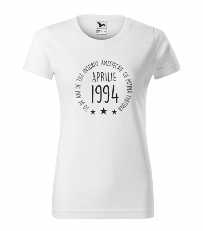 Tricouri - Tricou personalizat 31 ani, Zile INSORITE amestecate cu FURTUNA