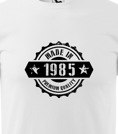 Tricou personalizat 40 ani, Made In - Premium Quality [1]