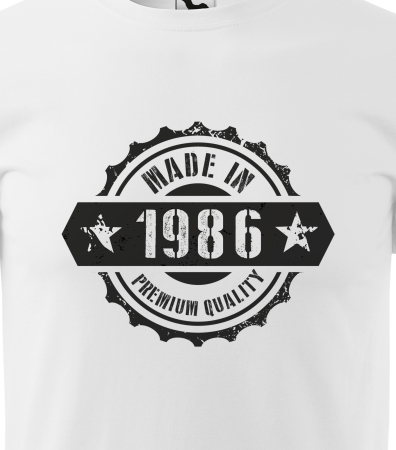 Tricou personalizat 40 ani, Made In - Premium Quality [1]