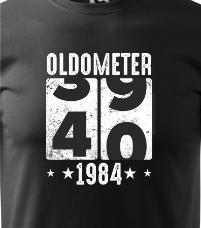 Tricou personalizat 40 ani, Oldometer [1]