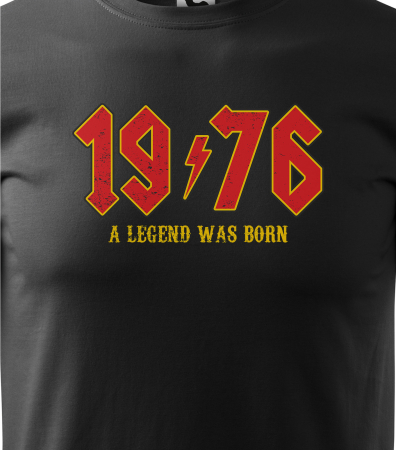 Tricou personalizat 50 ani, A LEGEND was born [1]