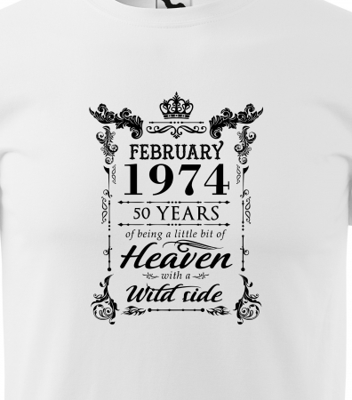 Tricou personalizat 51 ani, Im HEAVEN with a WILD side [1]