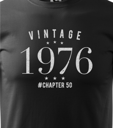 Tricou personalizat 50 ani, VINTAGE chapter [1]