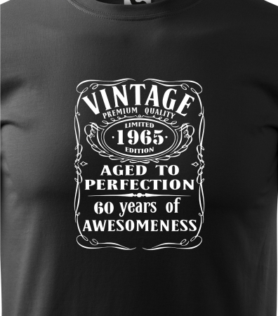 Tricou personalizat 60 ani, Aged to PERFECTION [1]