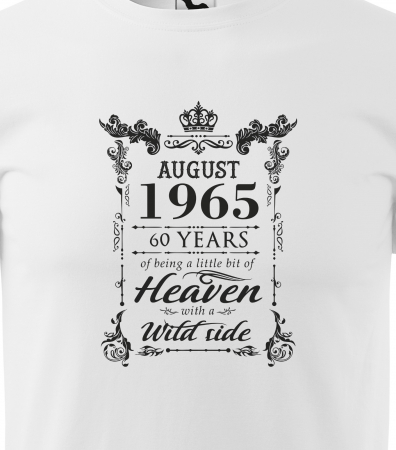 Tricou personalizat 60 ani, Im HEAVEN with a WILD side [1]