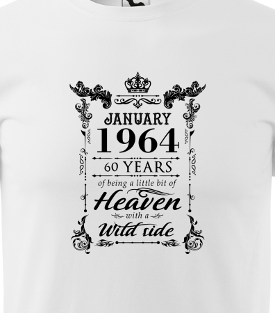 Tricou personalizat 61 ani, Im HEAVEN with a WILD side [1]