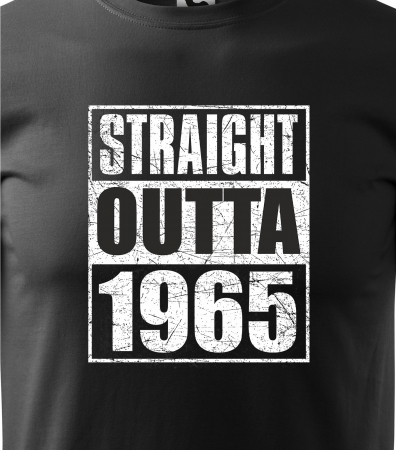 Tricou personalizat 60 ani, STRAIGHT outta [1]