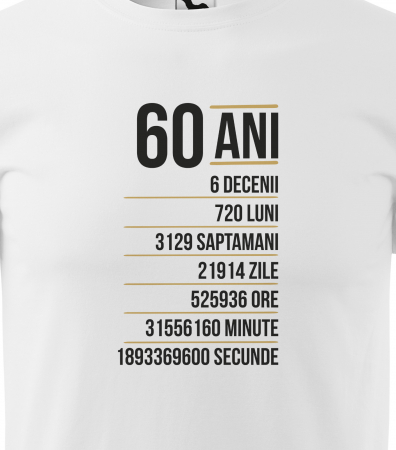 REDUCERE! Tricou de femei, marimea M (alb), 60 ani, in ore, minute, secunde [1]