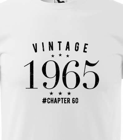 Tricou personalizat 60 ani, VINTAGE chapter [1]