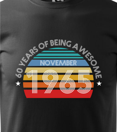 Tricou personalizat 60 ani, Years of being AWESOME [1]