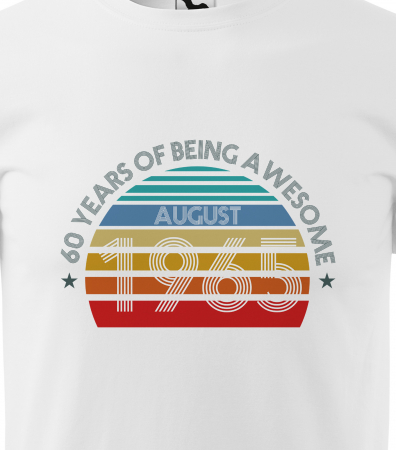 Tricou personalizat 60 ani, Years of being AWESOME [1]