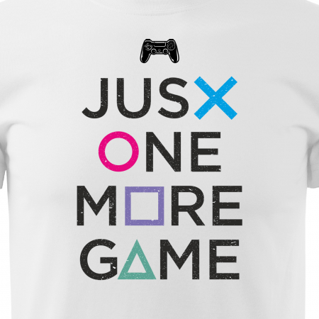 Tricou personalizat pentru cei pasionati de gaming, cadoul perfect, Just One More Game [1]