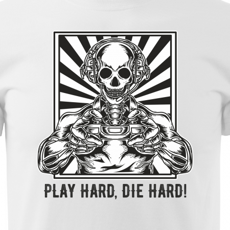 Tricou personalizat pentru cei pasionati de gaming, cadoul perfect, Play Hard - Die Harder [1]