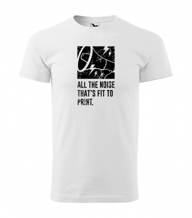 Tricouri music is life - Tricou personalizat pentru cei pasionati de muzica, cadoul perfect, All The Noise Thats Fit to Print