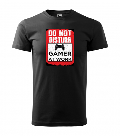 Tricouri gameri - Tricou personalizat pentru gameri, cadoul perfect, Do Not Disturb - Gamer at Work