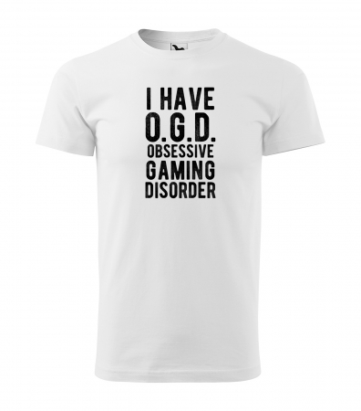 Tricouri gameri - Tricou personalizat pentru gameri, cadoul perfect, I Have Obsesive Gaming Disorder