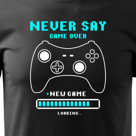 REDUCERE! Tricou de bărbati, marimea XL (negru) pentru gameri, Never Say Game Over [1]