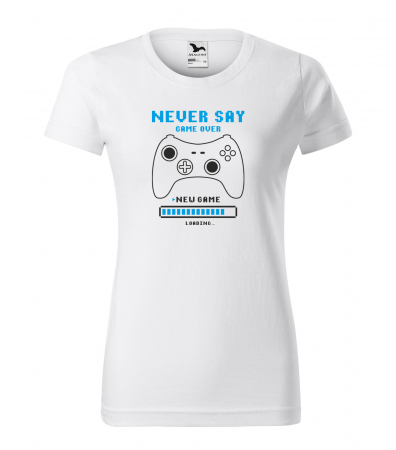 Tricouri gameri - Tricou personalizat pentru gameri, cadoul perfect, Never Say Game Over