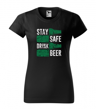 Mesaje petrecere - Tricou personalizat pentru petrecareti, cadoul perfect, Stay Safe And Drink Beer