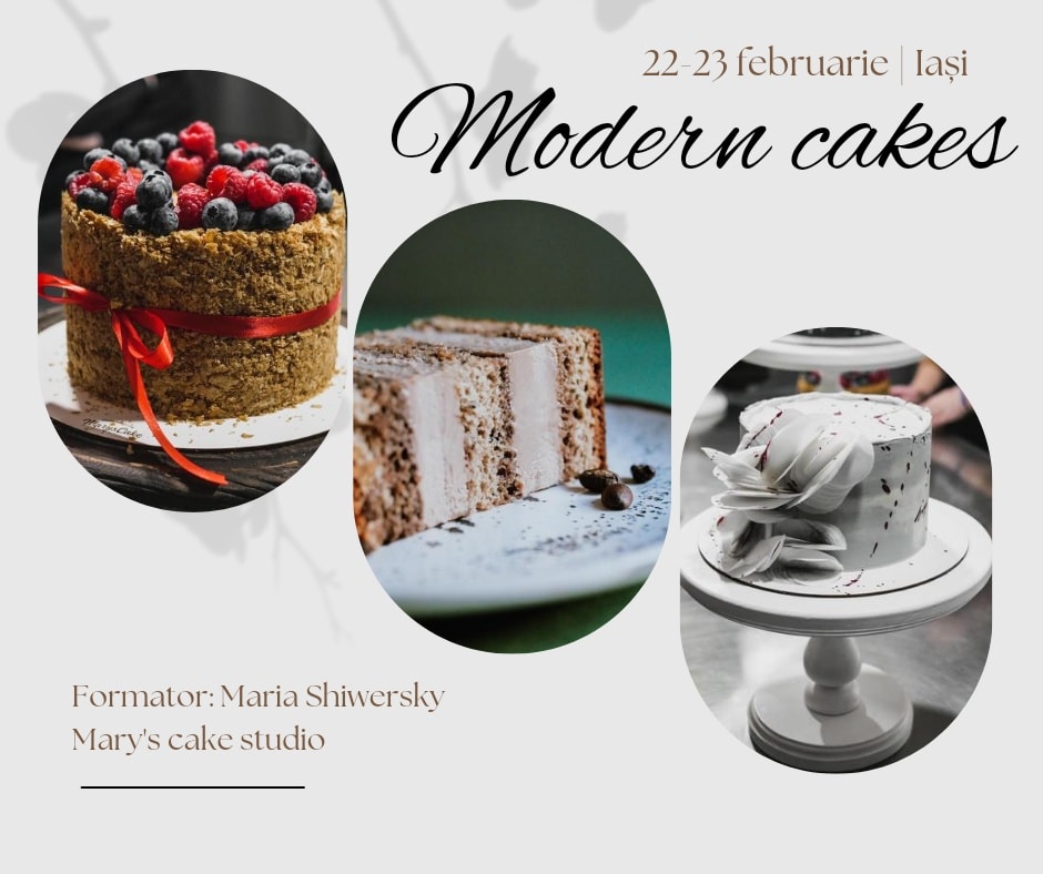 Curs Modern Cakes, Maria Shiwersky, 22-23 Feb. 2023, Iasi