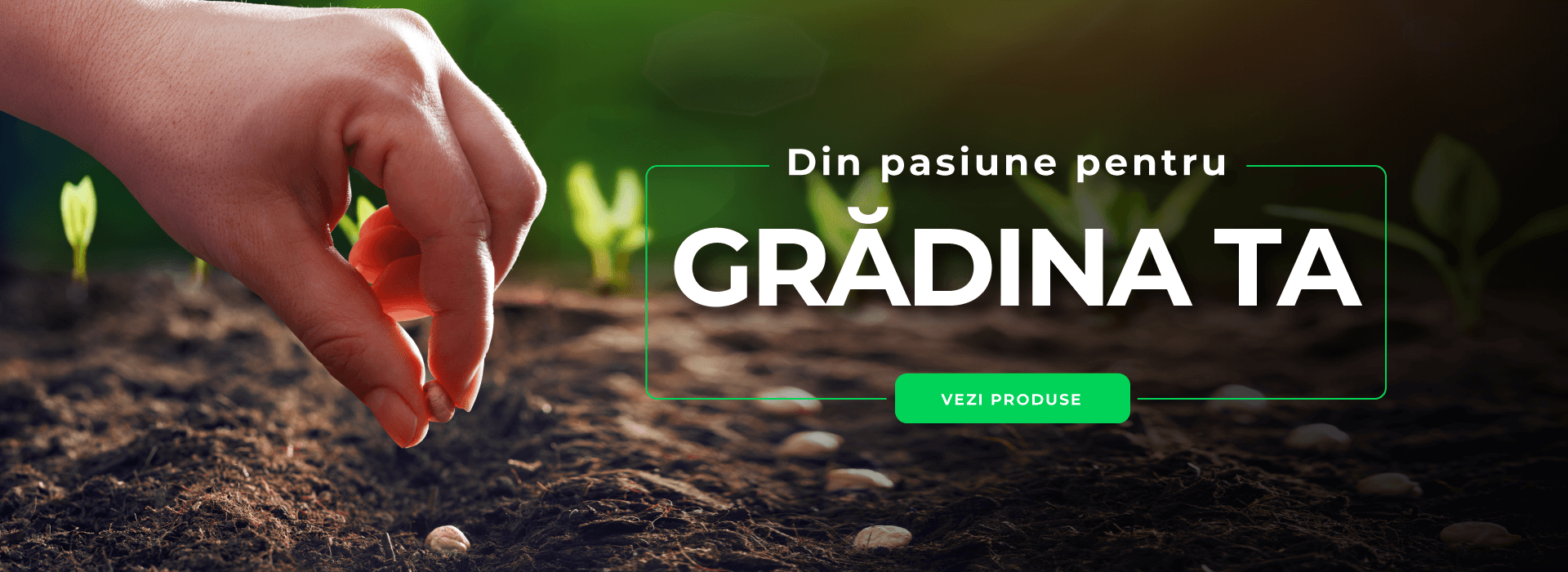 Din pasiune pentru gradina ta