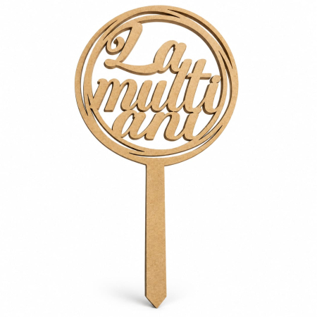 DECOR - Cake Topper LA MULTI ANI cu Piciorus M2