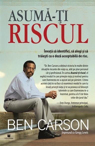 Asumă-ți riscul -  Ben Carson [1]