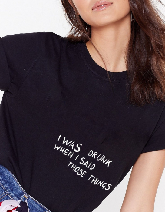 Tricou dama "I was drunk" [3]