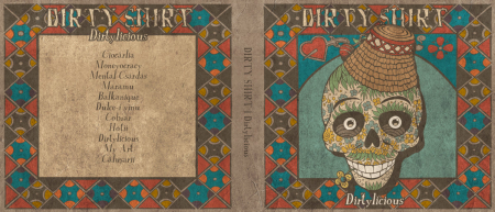 Dirtylicious (2015) – CD - Digipack Limited Edition [1]