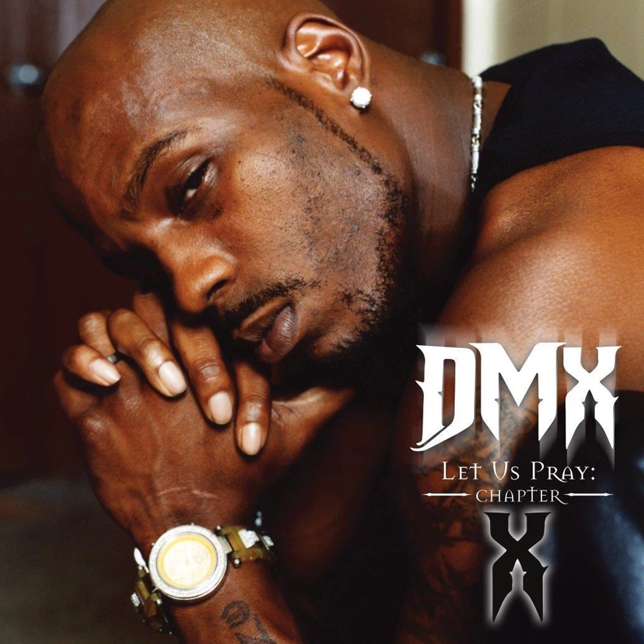 DMX – Let Us Pray: Chapter X [1]
