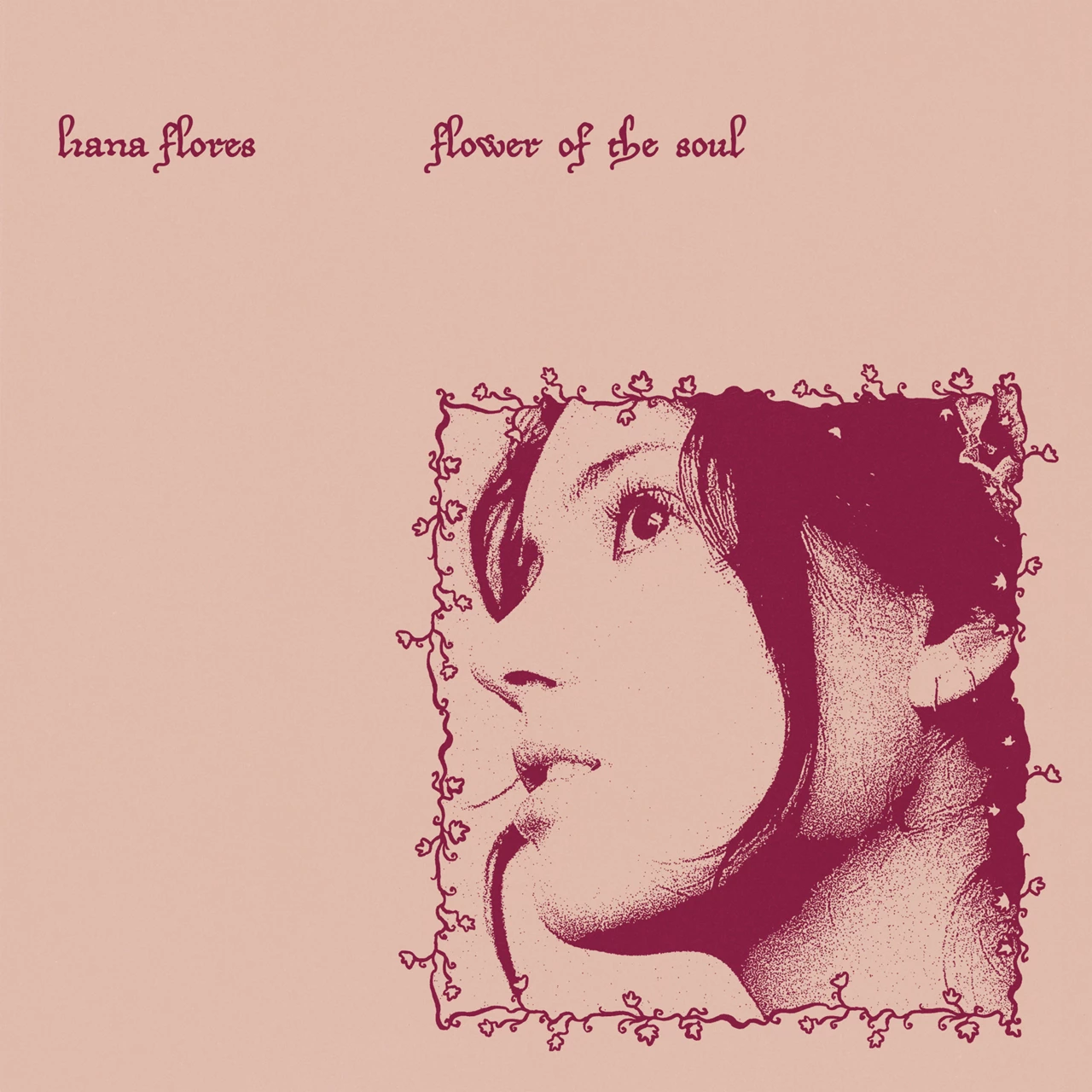Viniluri - Liana Flores – Flower of the Soul
