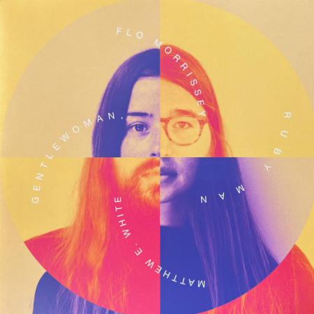 Rock - Matthew E. White, Flo Morrissey – Gentlewoman, Ruby Man