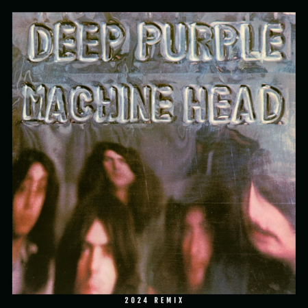 Rock - Deep Purple – Machine Head (2024 Remix)