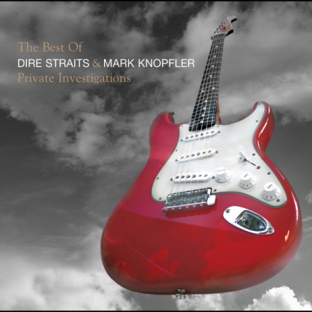 Rock - Dire Straits &  Mark Knopfler – Private Investigations (The Best Of)