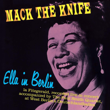 Alte Genuri - Ella Fitzgerald - Mack The Knife - Ella In Berlin