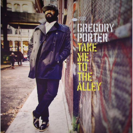 Viniluri - Gregory Porter - Take Me To The Alley