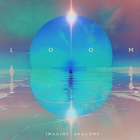 Viniluri - Imagine Dragons - Loom
