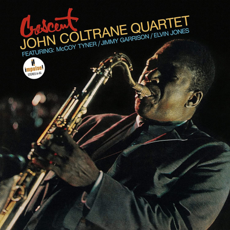 Viniluri - John Coltrane Quartet - Crescent