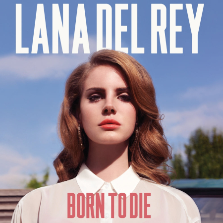 Pop - Lana Del Rey - Born To Die