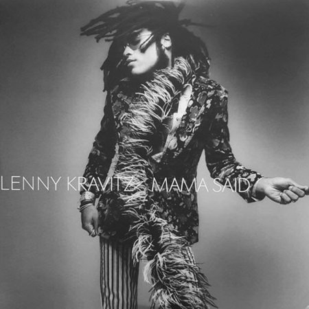 Rock - Lenny Kravitz - Mama Said