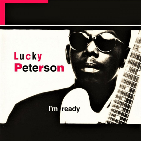 Viniluri - Lucky Peterson - I'm Ready