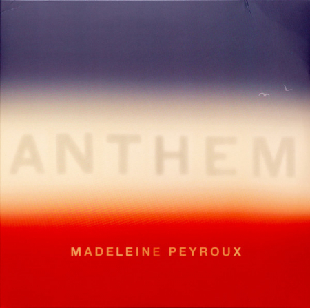 Viniluri - Madeleine Peyroux - Anthem