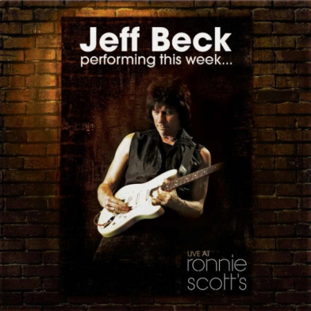 Rock - Jeff Beck – Performing This Week...Live At Ronnie Scott's (White Edition)